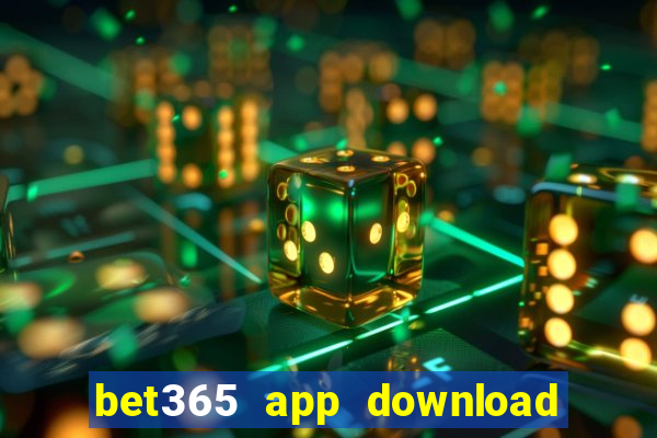 bet365 app download play store